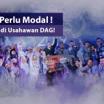 Tak Perlu Modal! Jom Jadi Usahawan DAG!