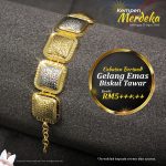 Kurang Seminggu lagi, Gelang Emas Biskut Tawar Bakal Temui Usahawan DAG Yang Bertuah